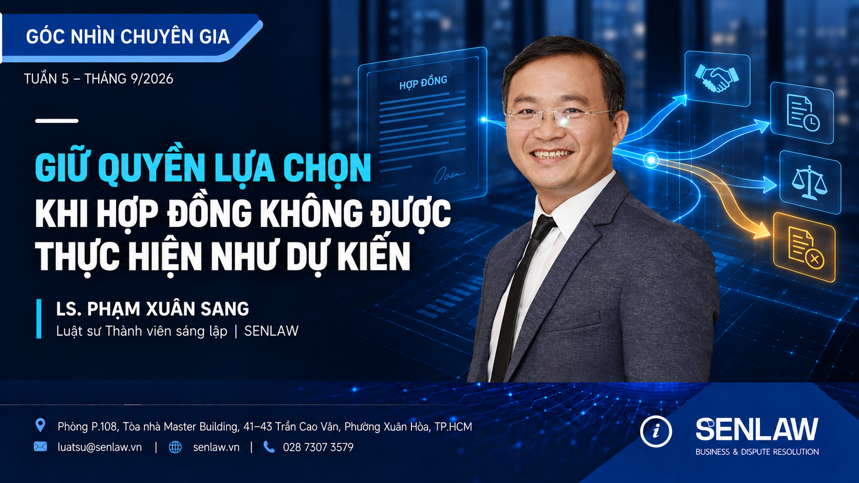 GIỮ QUYỀN LỰA CHỌN KHI HỢP ĐỒNG ĐI CHỆCH KẾ HOẠCH